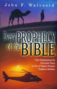 Dr. John Walvoord - Every Prophecy Of The Bible