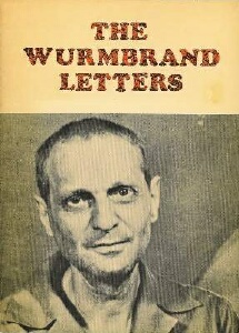 Rev. Richard Wurmbrand - The Wurmbrand Letters
